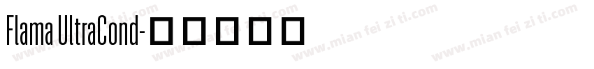 Flama UltraCond字体转换